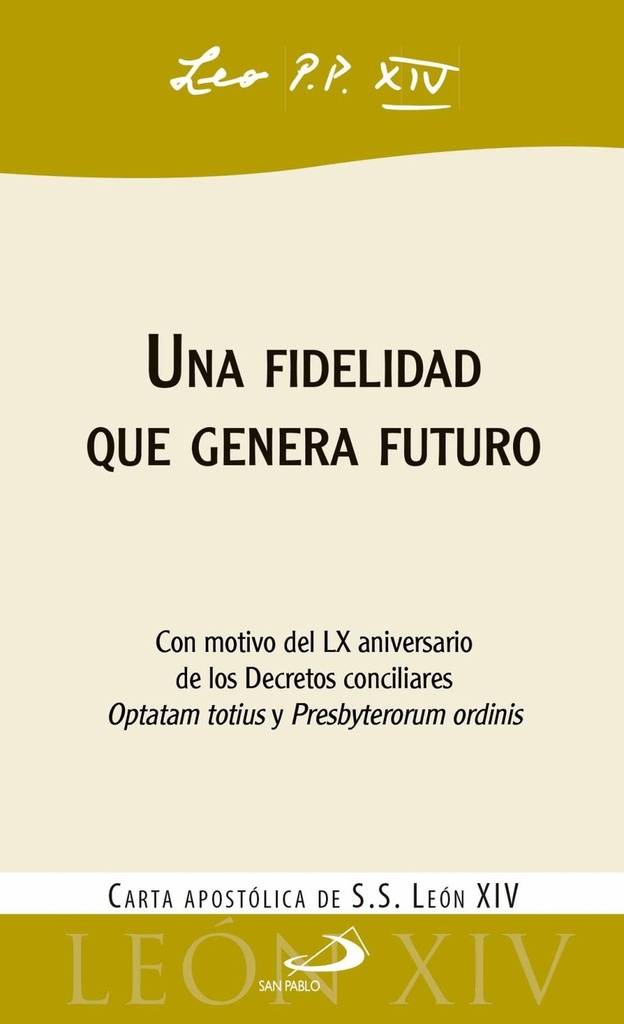 Una fidelidad que genera futuro