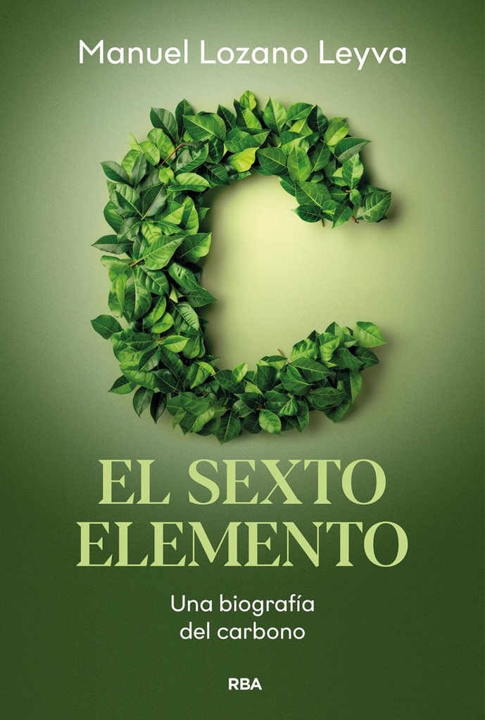 Carbono, el sexto elemento