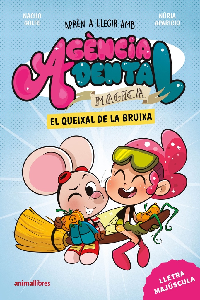 Agència Dental Màgica 4.El queixal de