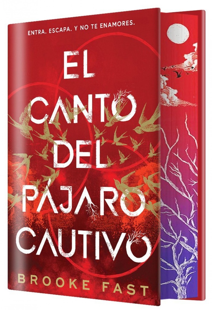 El canto del pájaro cautivo (EDICIÓN ESPECIAL LIMITADA)