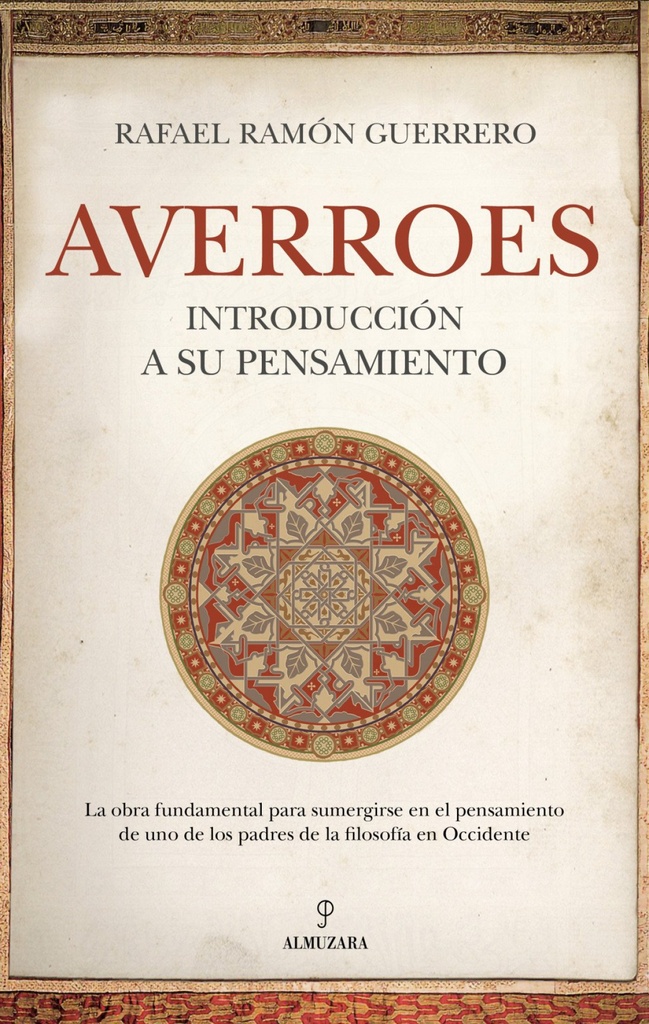 AVERROES. INTRODUCCION A SU PENSAMIENTO