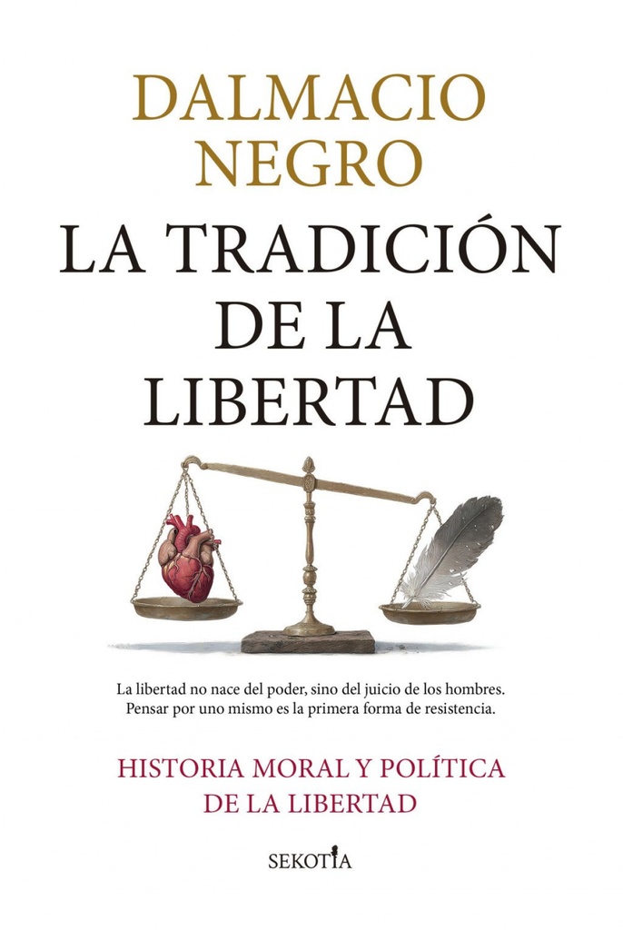 TRADICION DE LA LIBERTAD, LA