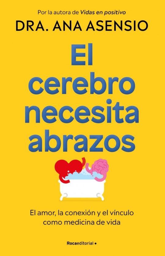 El cerebro necesita abrazos