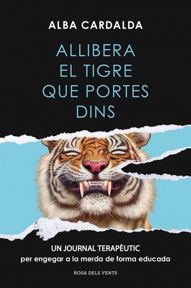 Allibera el tigre que portes dins