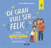 De gran vull ser... feliç 4