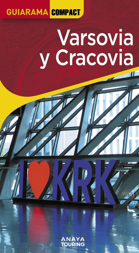 Varsovia y Cracovia