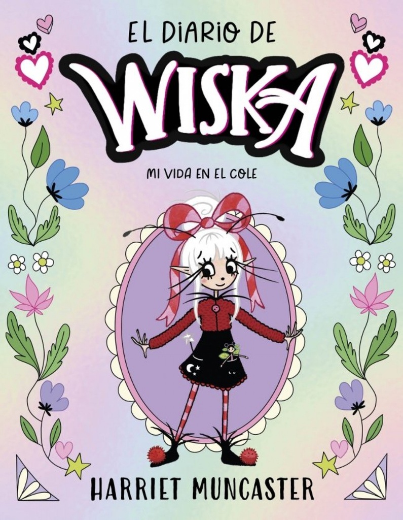 El diario de Wiska 1 - Un hada muy especial