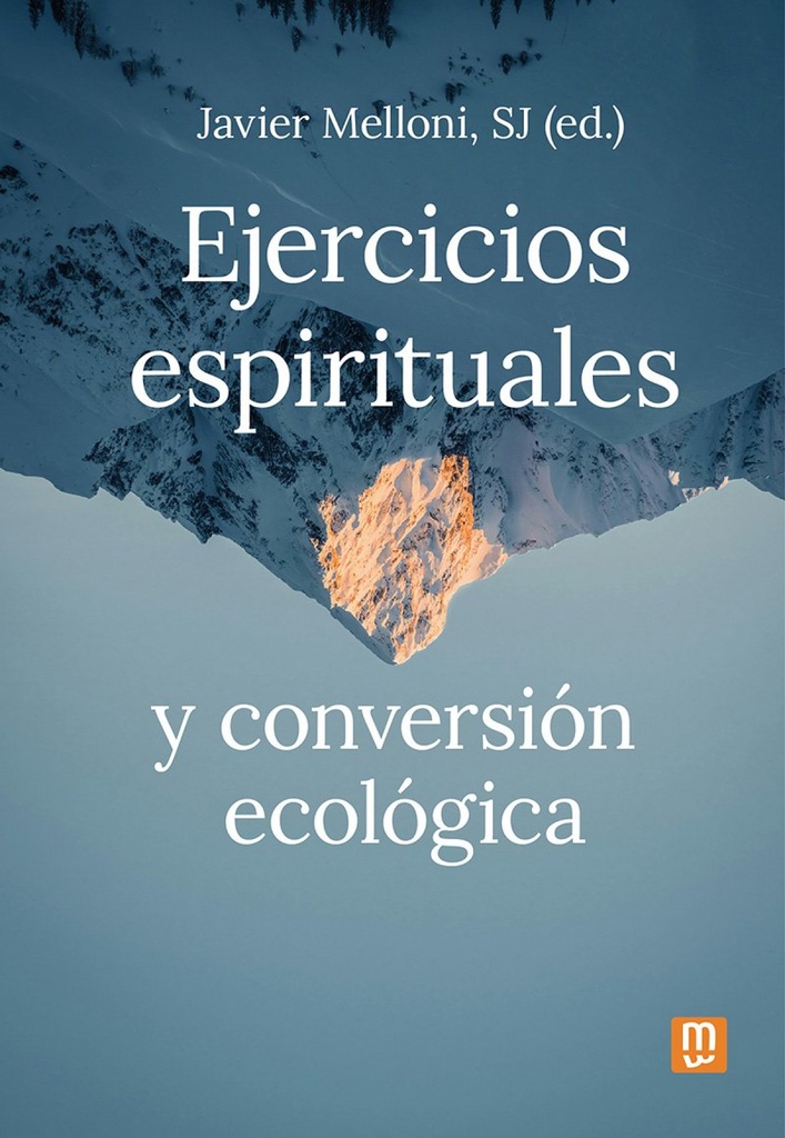 Ejercicios espirituales y conversión ecológica