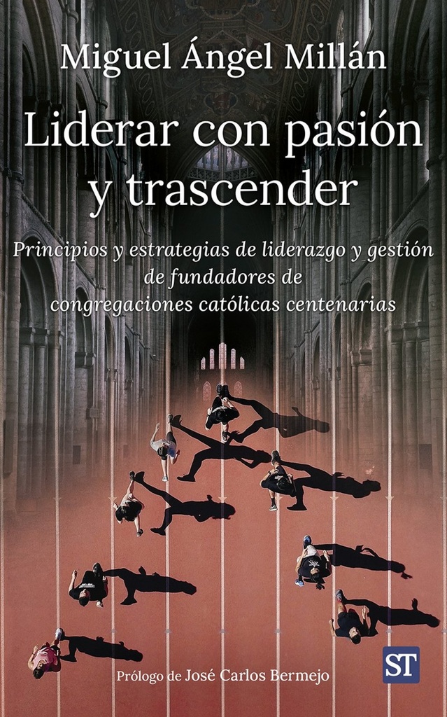 LIDERAR CON PASION Y TRASCENDER