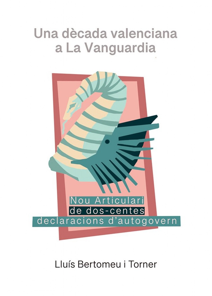 UNA DÉCADA VALENCIANA A LA VANGUARDIA