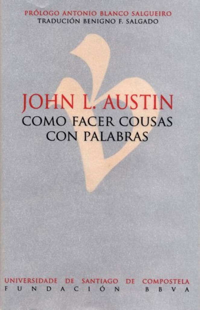 Como facer cousas con palabras