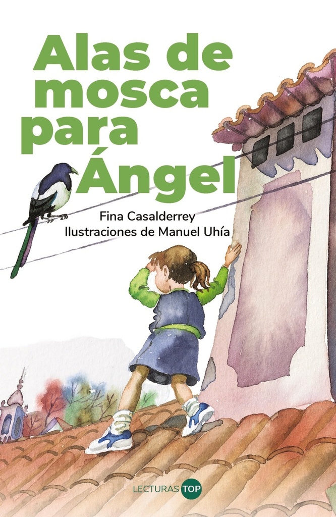 Alas de mosca para Ángel
