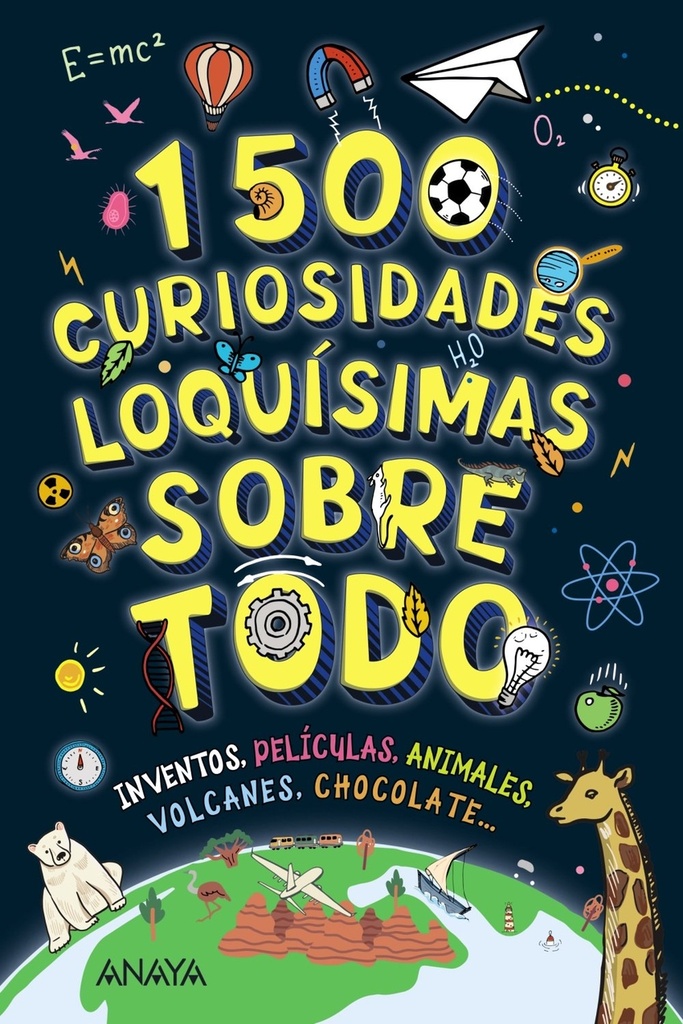 1500 curiosidades loquísimas sobre todo