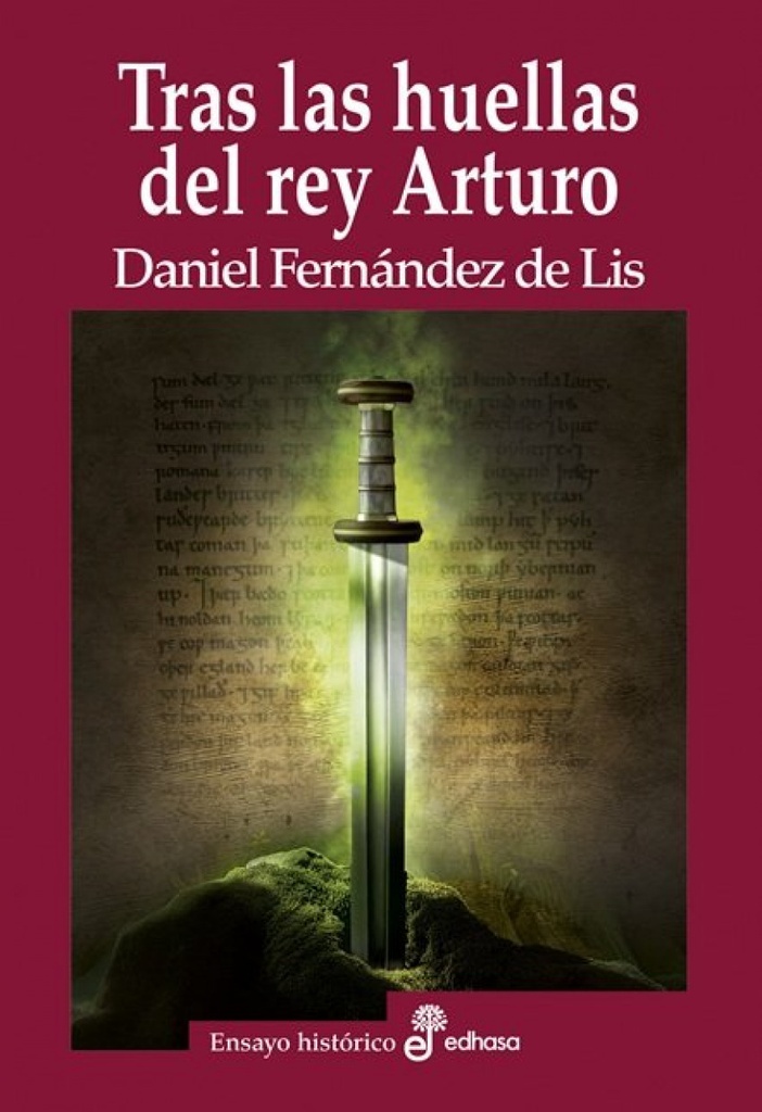 Tras las huellas del rey Arturo