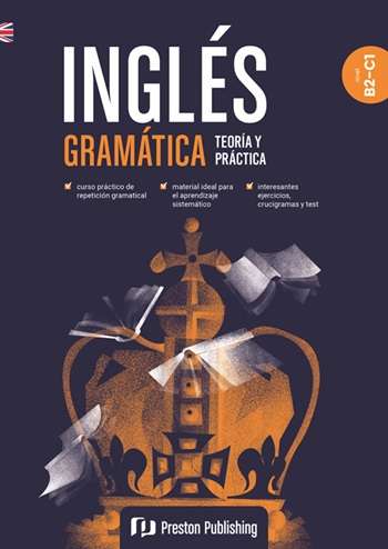 INGLES GRAMATICA TEORIA Y PRACTICA B2-C1