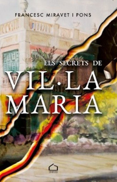 SECRETS DE VIL·LA MARIA, ELS