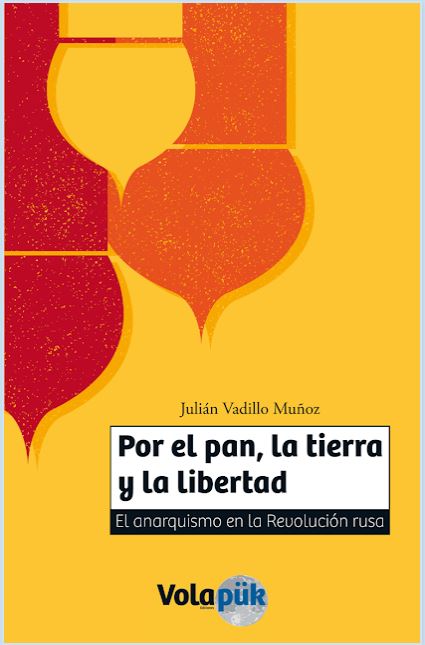 Por el pan, la tierra y la libertad