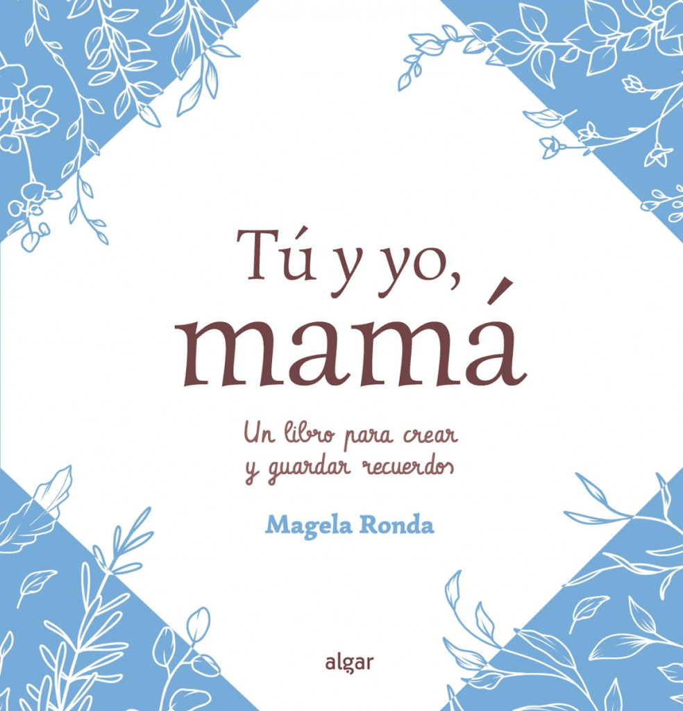 Tú y yo ,mamá