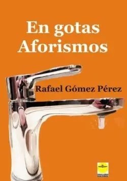 EN GOTAS AFORISMOS