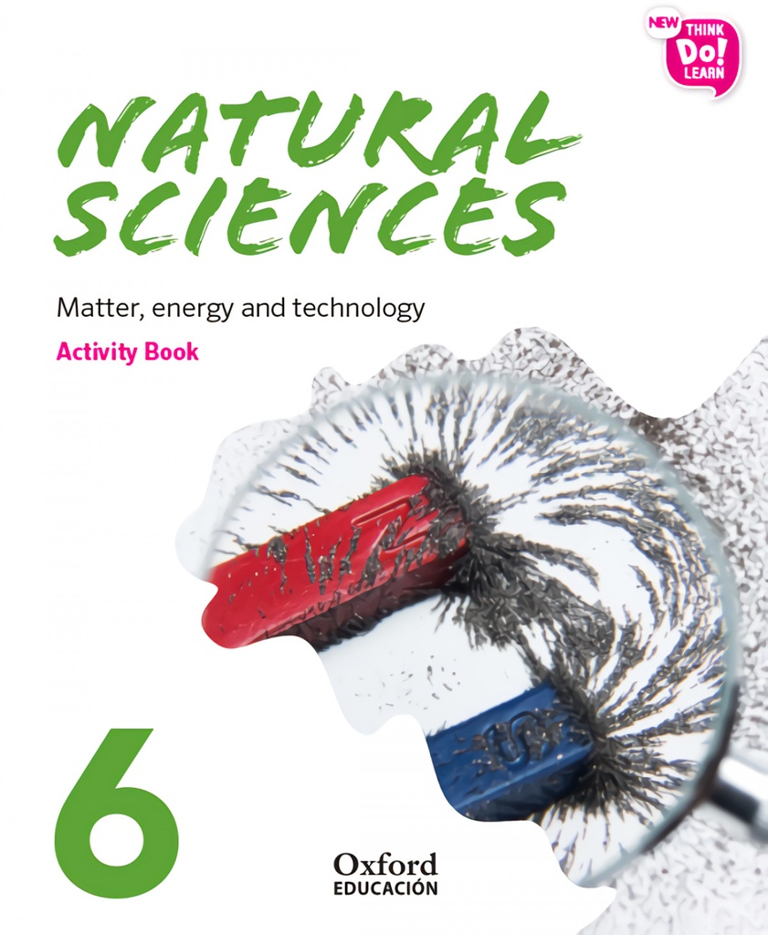 NATURAL SCIENCE 6 PRIMARY MODULE 3 ACTIVITY BOOK PACK NEW THINK DO LEARN