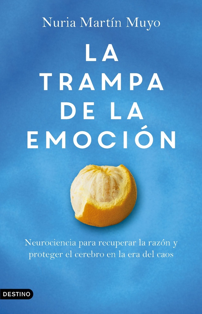 La trampa de la emoción