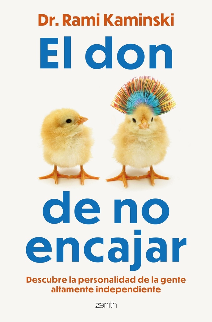 El don de no encajar