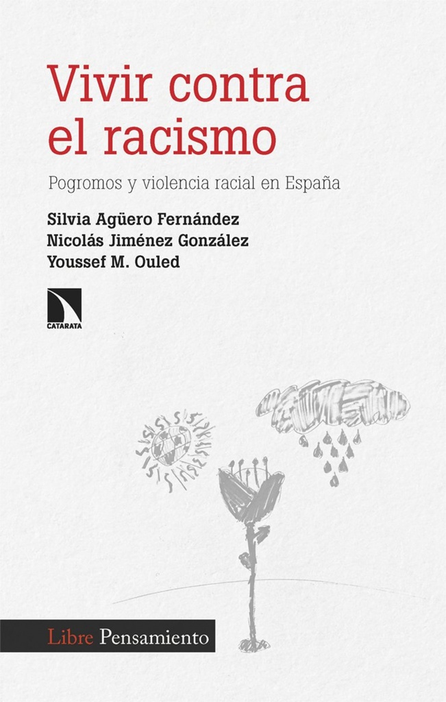 Vivir contra el racismo