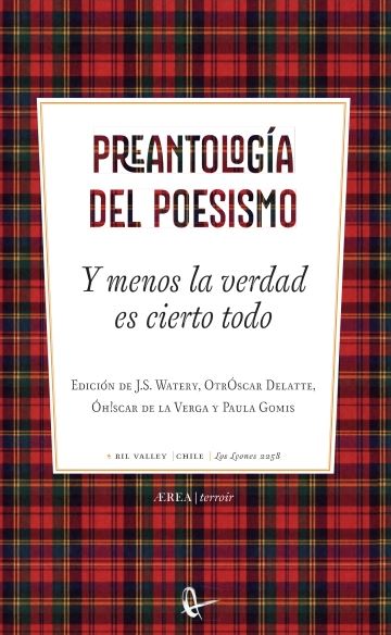 Y menos la verdad es cierto todo