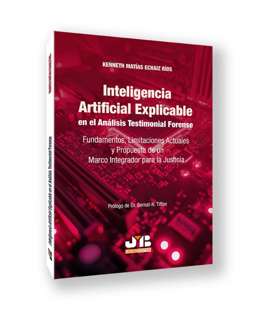 INTELIGENCIA ARTIFICIAL EXPLICABLE EN EL ANALISIS TESTIMONIAL FORENSE