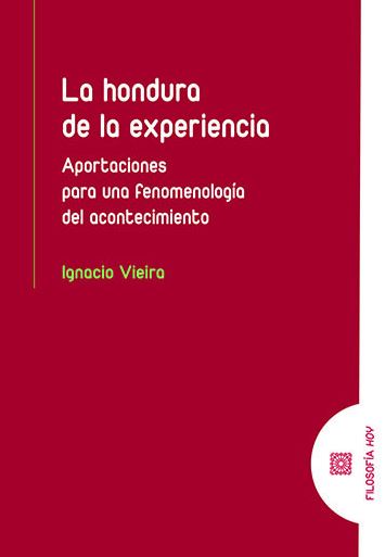 La hondura de la experiencia