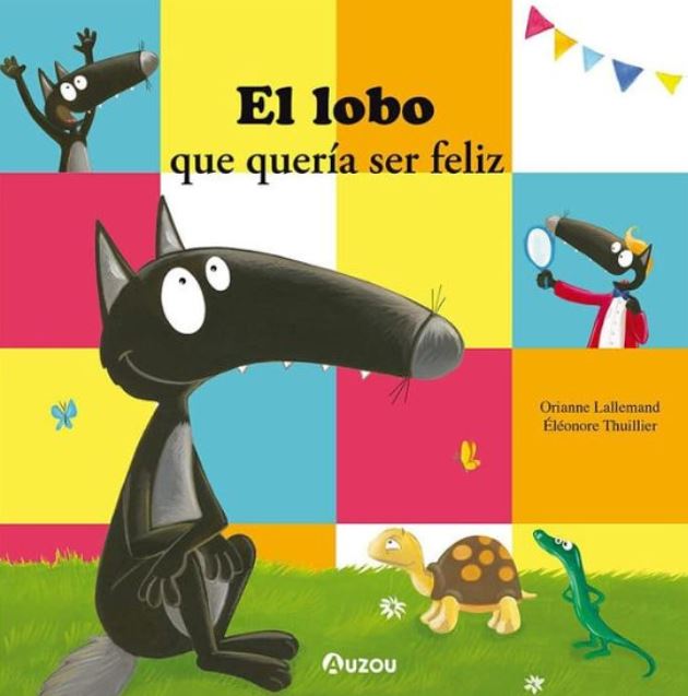 El lobo que quería ser feliz