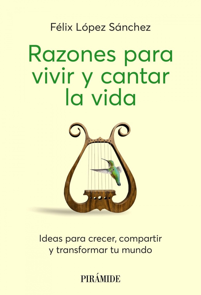Razones para vivir y cantar la vida