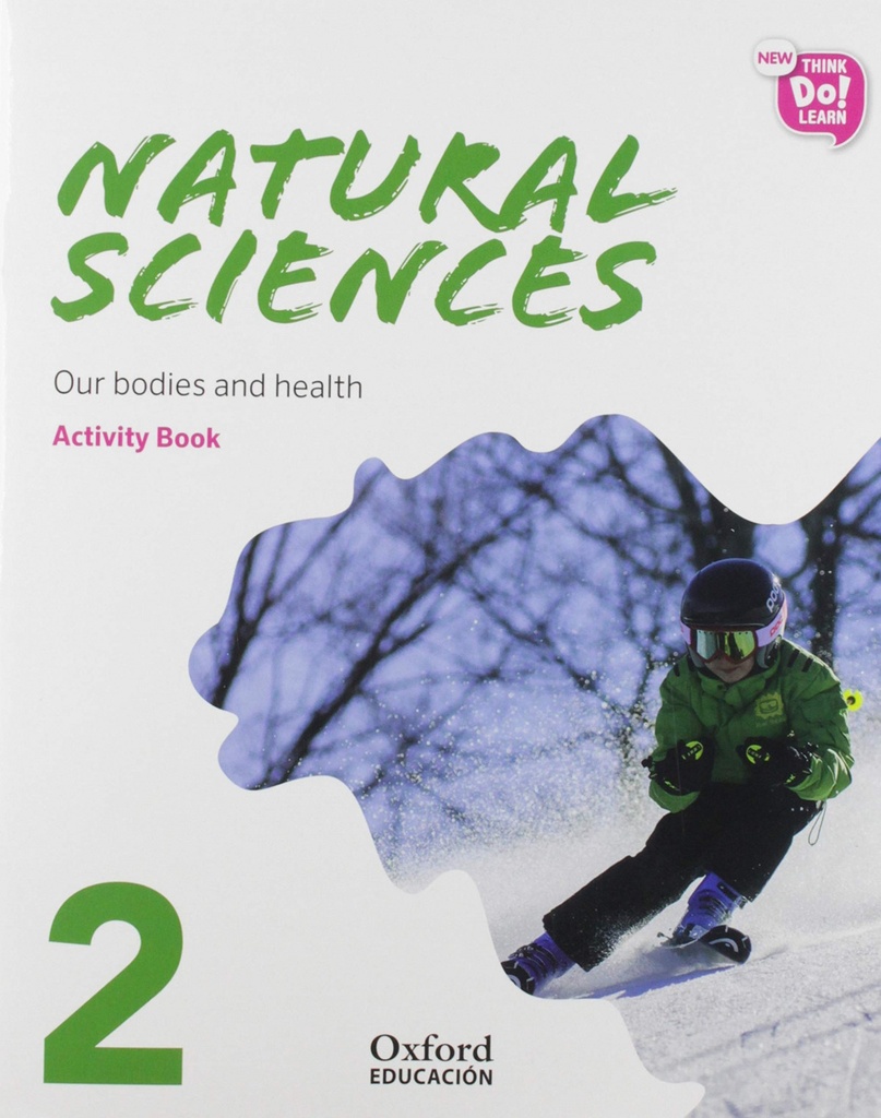 NATURAL SCIENCE 2 PRIMARY ACTIVITY PACK NEW THINK DO LEARN