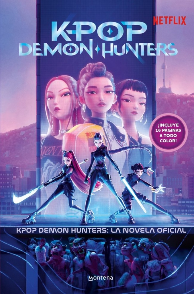 Kpop Demon Hunters: la novela oficial