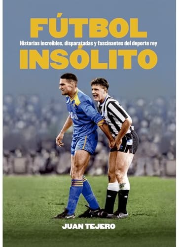 FÚTBOL INSÓLITO