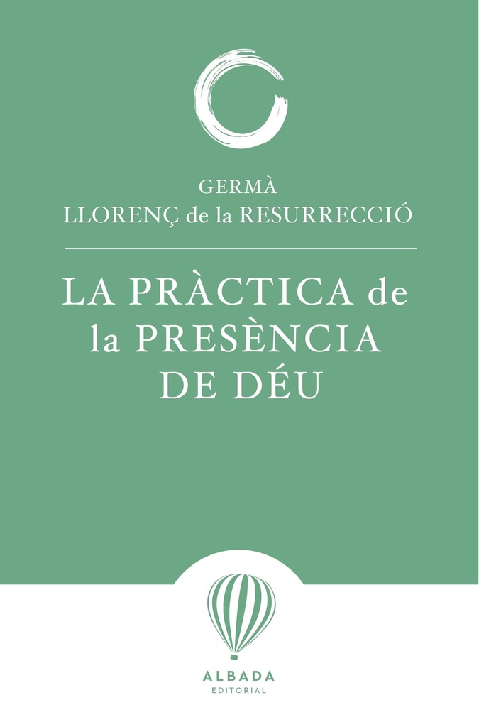 La pràctica de la presència de Déu