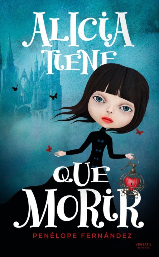 Alicia tiene que morir