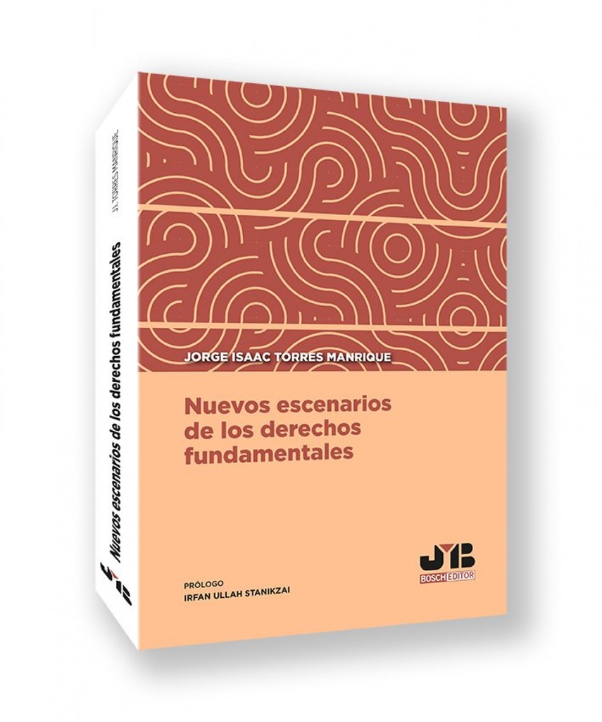 Nuevos escenarios de los derechos fundamentales