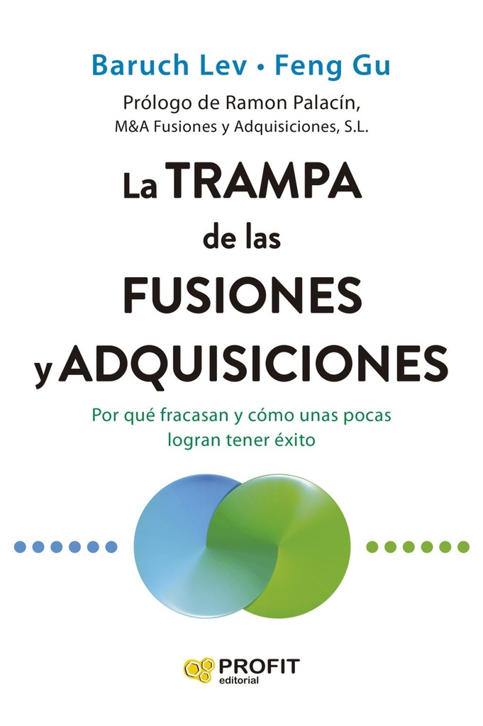 La trampa de las fusiones y adquisiciones