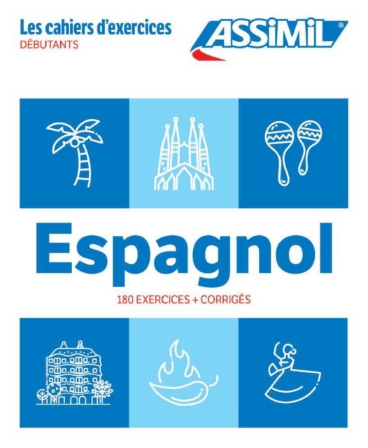 CAHIER EXERCICES ESPAGNOL D 2024