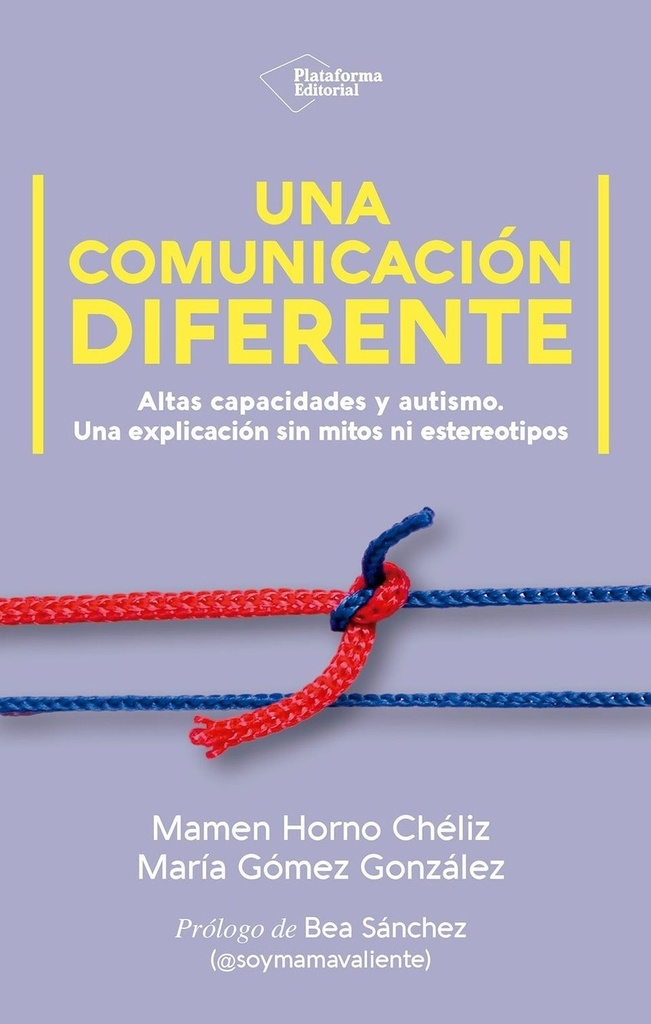 Una comunicación diferente
