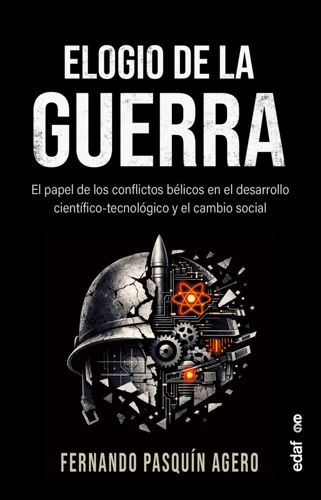 ELOGIO DE LA GUERRA