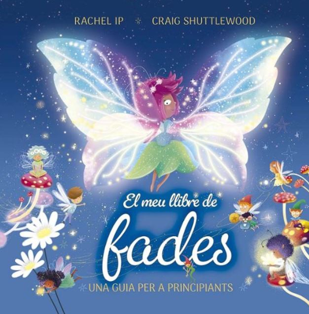 El meu llibre de fades. Una guia per a principiants