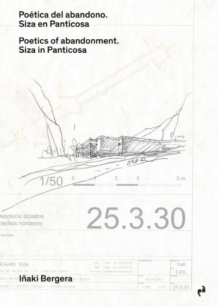 POETICA DEL ABANDONO SIZA EN PANTICOSA