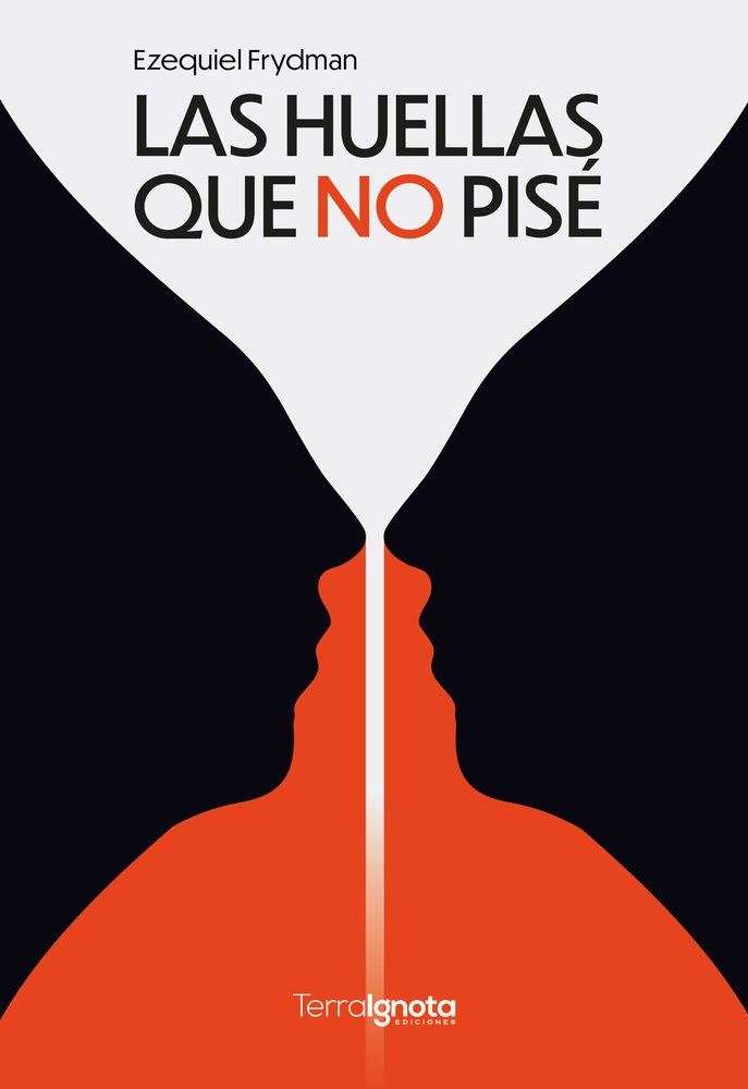 Las huellas que no pisé