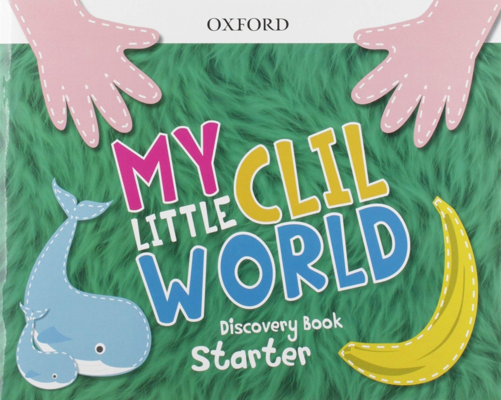MY LITTLE CLIL WORLD STARTER COURSEBOOK PACK