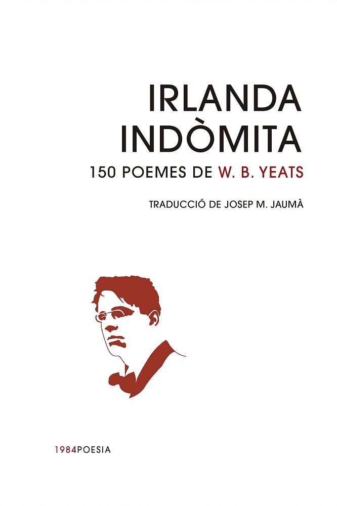 Irlanda indomita:150 poemes