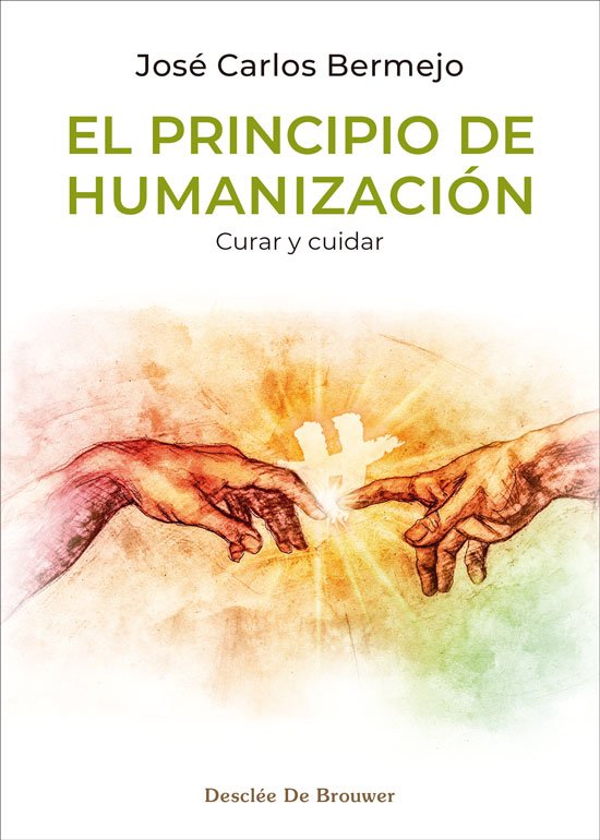 EL PRINCIPIO DE HUMANIZACIÓN