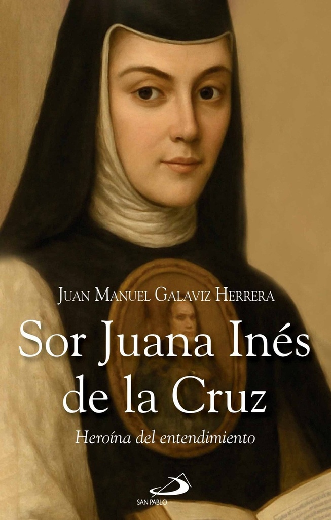 SOR JUANA INÉS DE LA CRUZ