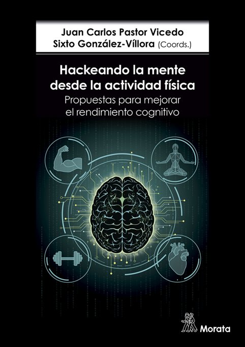 Hackeando la mente desde la actividad física